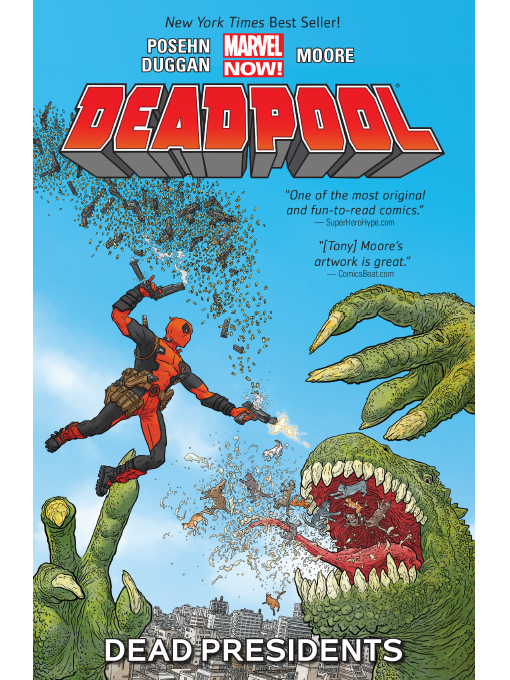 Deadpool Vol. 1: Dead Presidents Deadpool Vol. 1: Dead Presidents