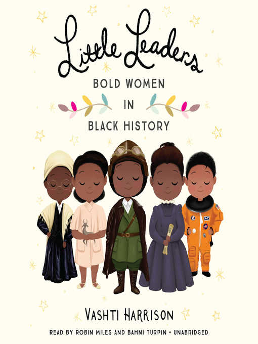 Little Leaders Bold Women in Black History Book Cover