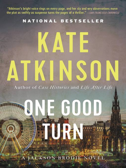 Title details for One Good Turn by Kate Atkinson - Wait list
