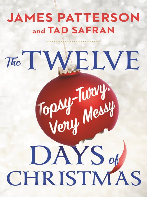 Cover Image of The twelve topsy-turvy, very messy days of  christmas