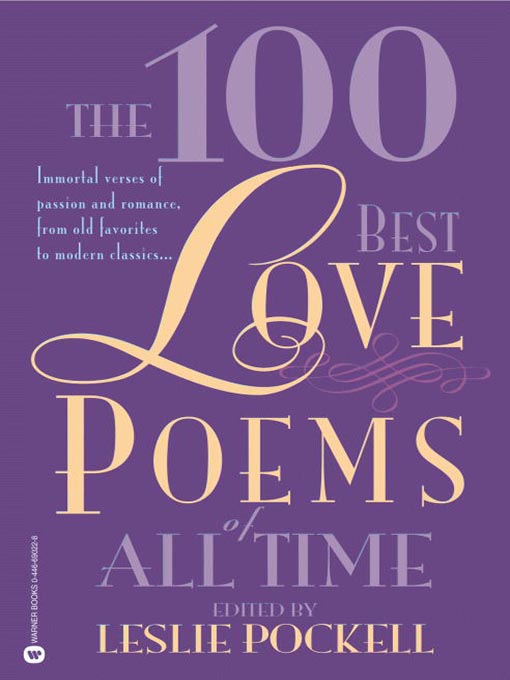 The 100 Best Love Poems of All Time - Greater Phoenix Digital Library ...