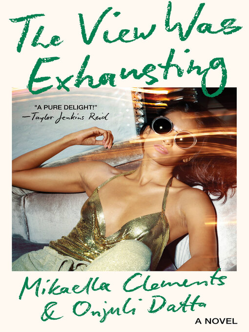 Title details for The View Was Exhausting by Mikaella Clements - Available