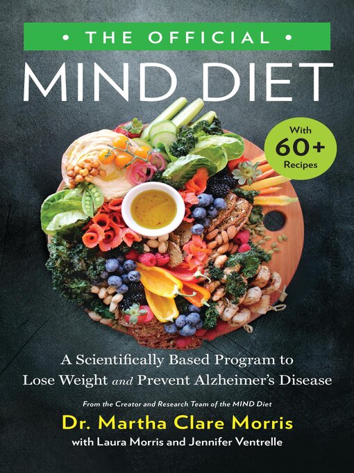 The MIND Diet Cookbook: Quick and Delicious Recipes for Enhancing Brain