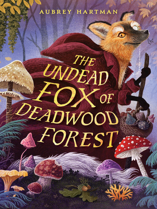 Cover Image of The undead fox of deadwood forest
