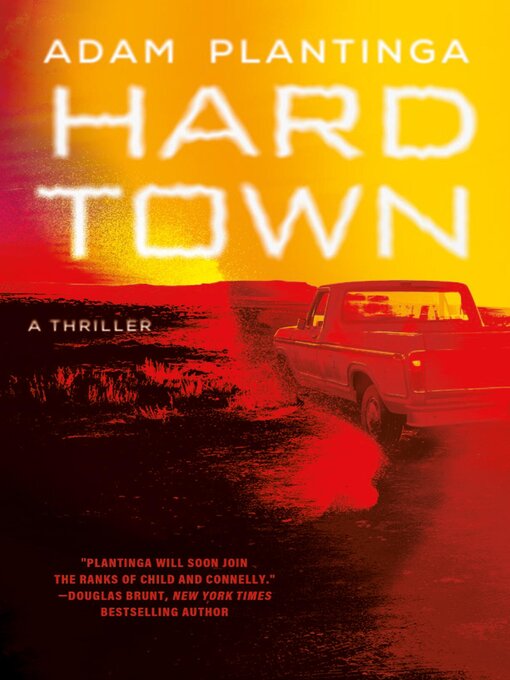 Hard Town - San Diego County Library - OverDrive