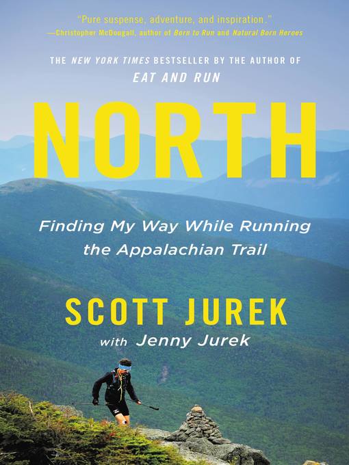 Title details for North by Scott Jurek - Available