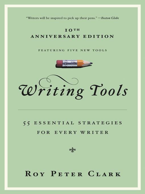 Cover art of Writing Tools: 55 Essential Strategies for Every Writer