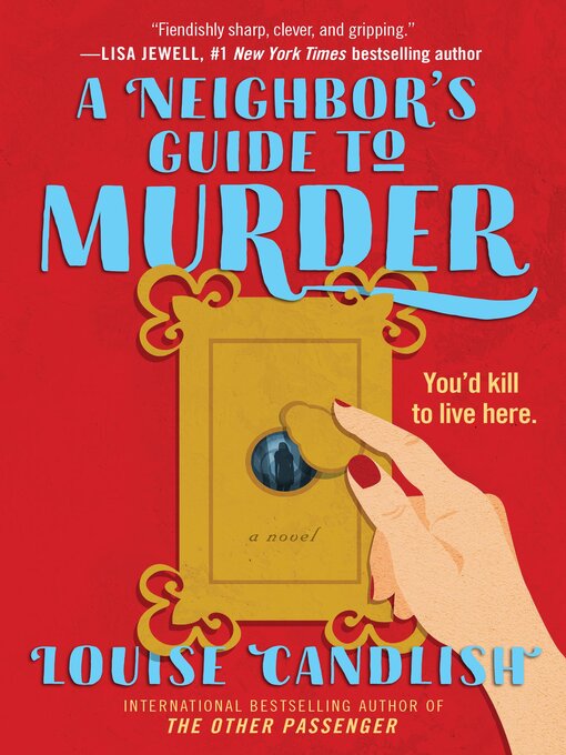 A Neighbor's Guide to Murder