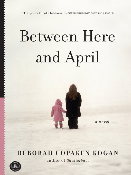Cover image for Between Here and April