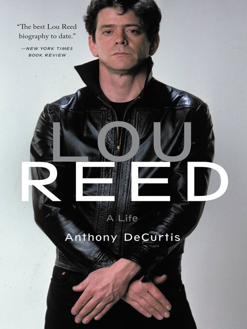 Title details for Lou Reed by Anthony DeCurtis - Wait list
