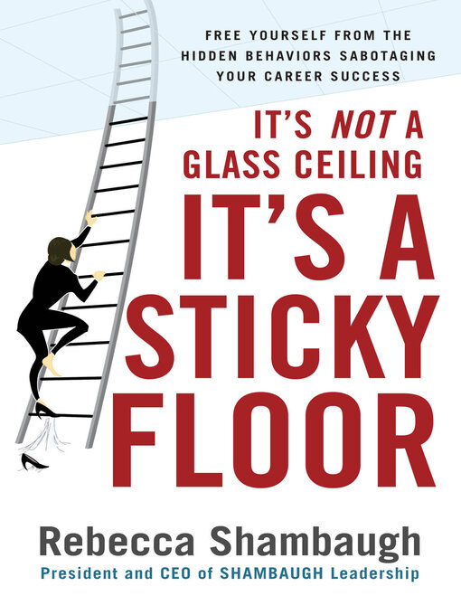 Its Not A Glass Ceiling Its A Sticky Floor Los Angeles Public