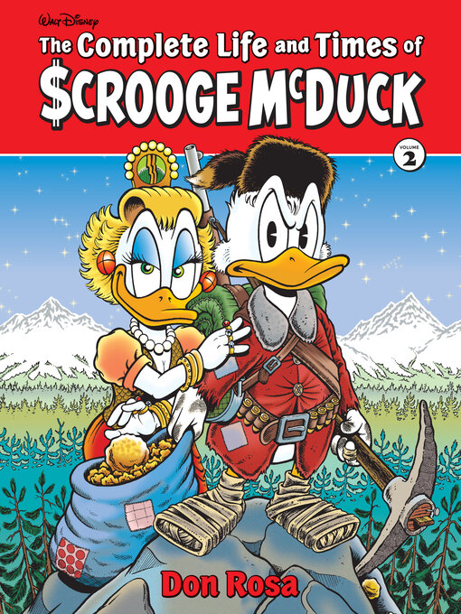 The Complete Life and Times of Scrooge McDuck Volume 2 (The Don Rosa ...