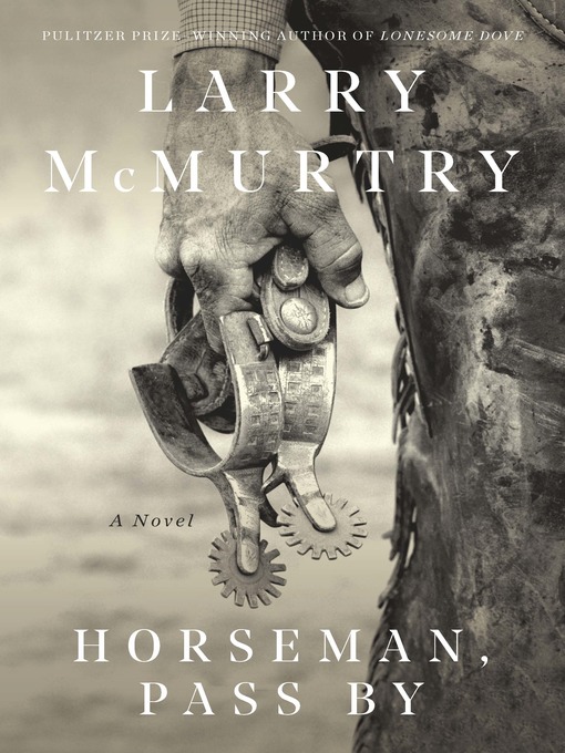 horseman pass by by larry mcmurtry