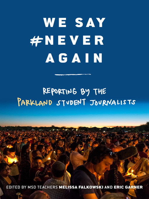 Title details for We Say #NeverAgain by Melissa Falkowski - Available
