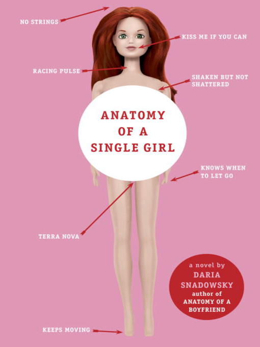 Anatomy of a Single Girl | Arapahoe Libraries | BiblioCommons Anatomy of a Single Girl | Arapahoe Libraries | BiblioCommons