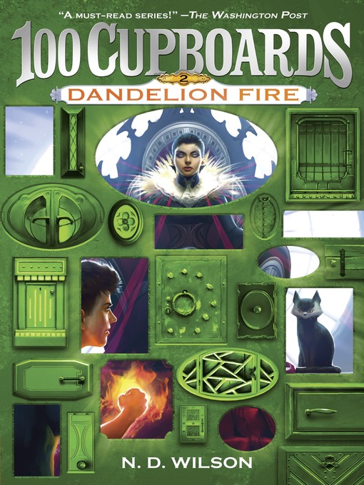 Dandelion Fire (100 Cupboards Book 2) Dandelion Fire (100 Cupboards Book 2)