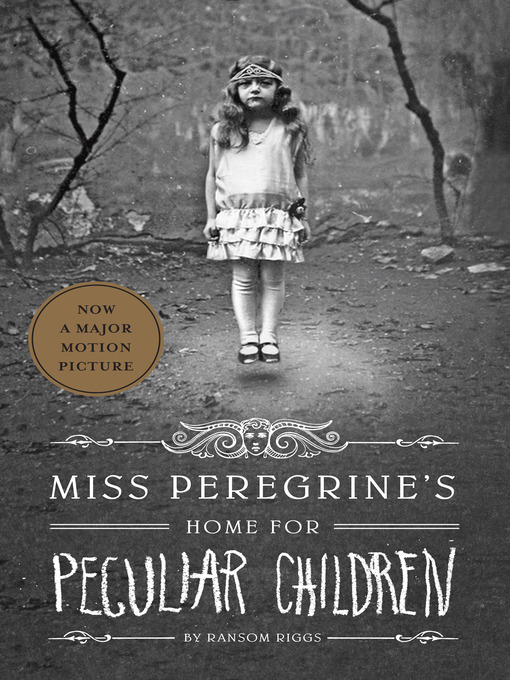 Cover Image of Miss peregrine's home for peculiar children