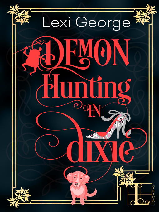 Demon Hunting in Dixie Demon Hunting in Dixie