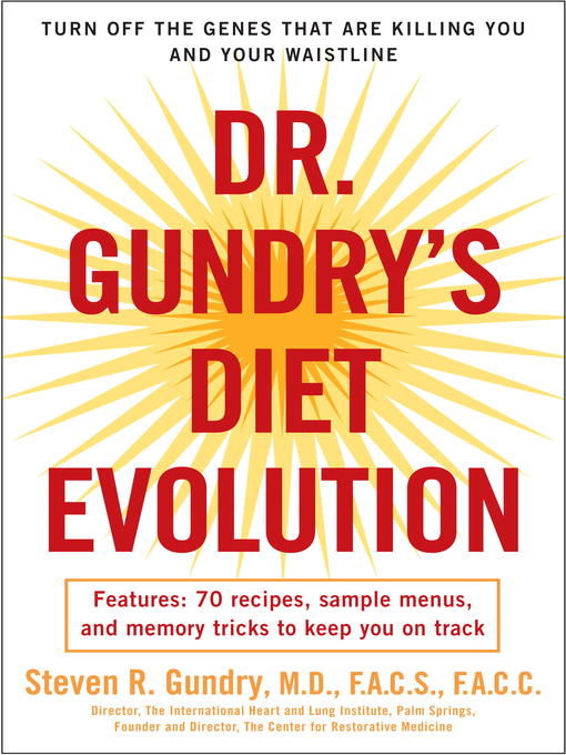 Dr. Gundry's Diet Evolution Dr. Gundry's Diet Evolution