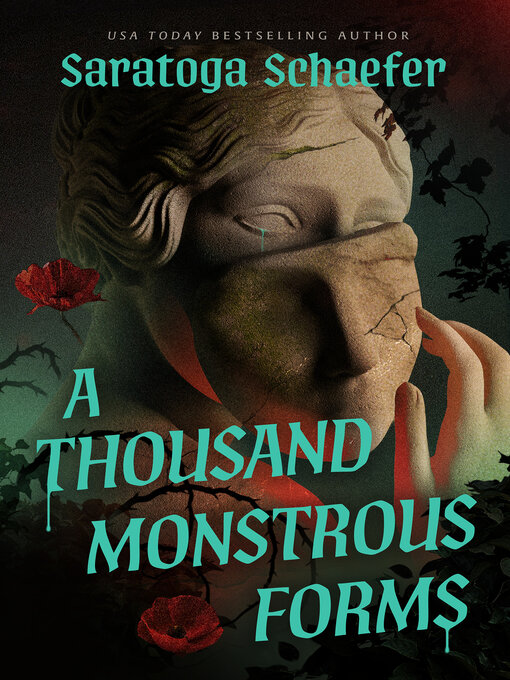A Thousand Monstrous Forms - Clay County Public Library System - OverDrive
