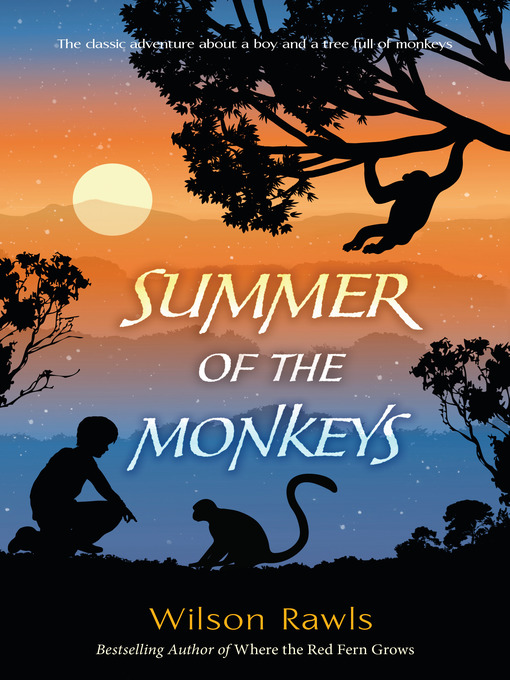 Summer Of The Monkeys Summer Of The Monkeys
