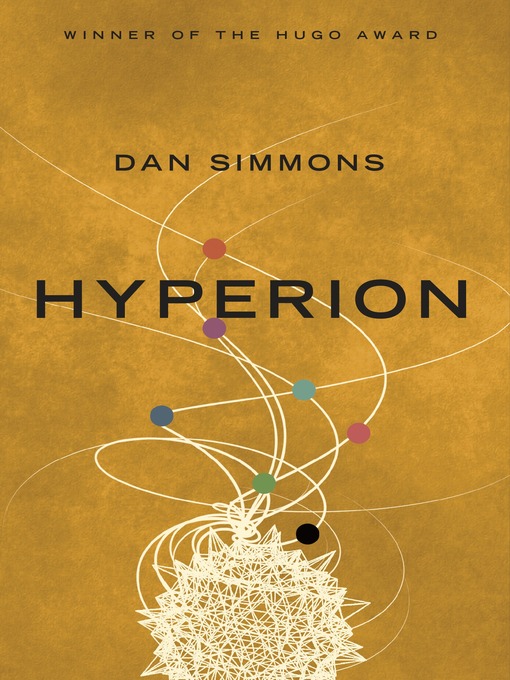 Title details for Hyperion by Dan Simmons - Available