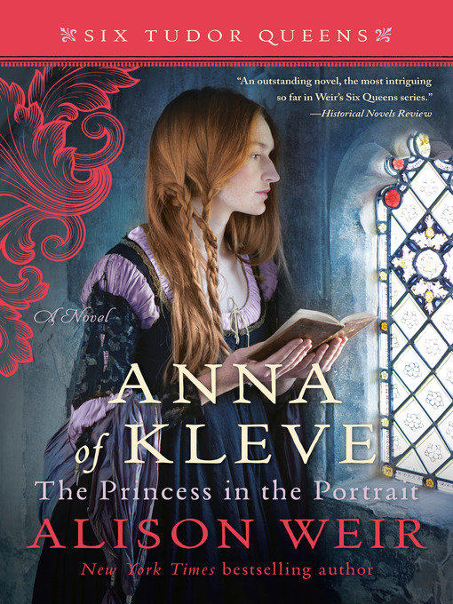 anna of kleve the princess in the portrait a novel anna of kleve the princess in the portrait a novel