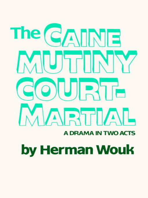Cover image for The Caine Mutiny Court-Martial