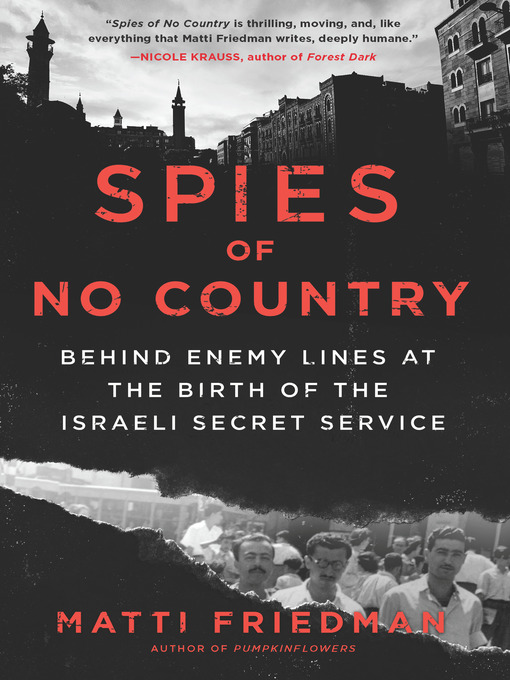 Spies of No Country by Matti Friedman