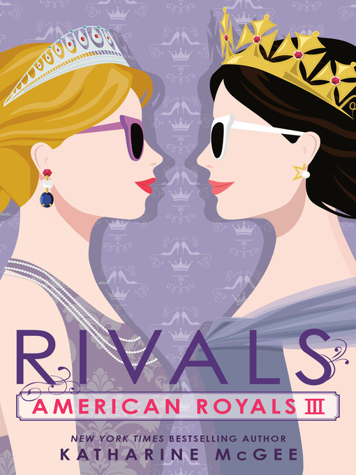 Title details for Rivals by Katharine McGee - Available