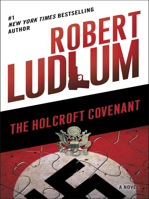Get Robert Ludlum The Holcroft Covenant Pictures