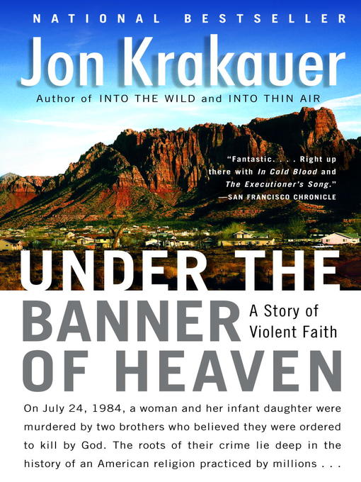 Title details for Under the Banner of Heaven by Jon Krakauer - Available