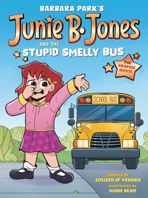 Cover Image of Junie b. jones and the stupid smelly bus