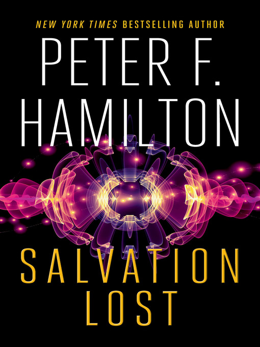 Salvation: A Novel (The Salvation Sequence), Peter F. Hamilton - Part 1 