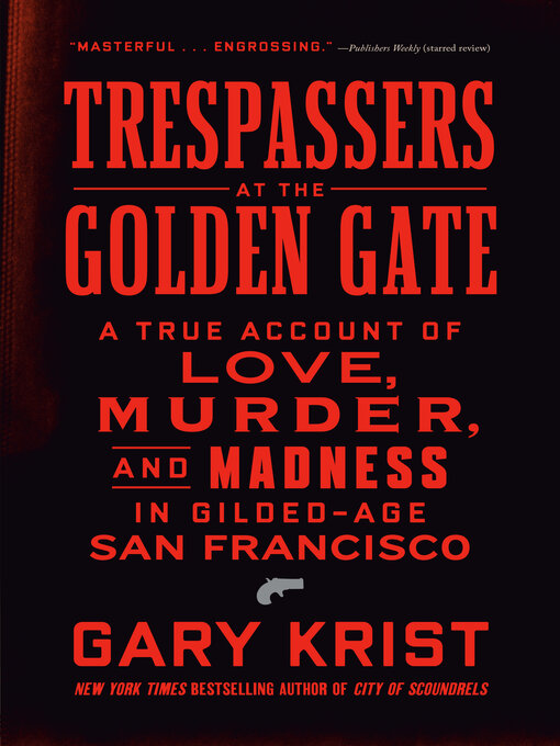 Trespassers At The Golden Gate