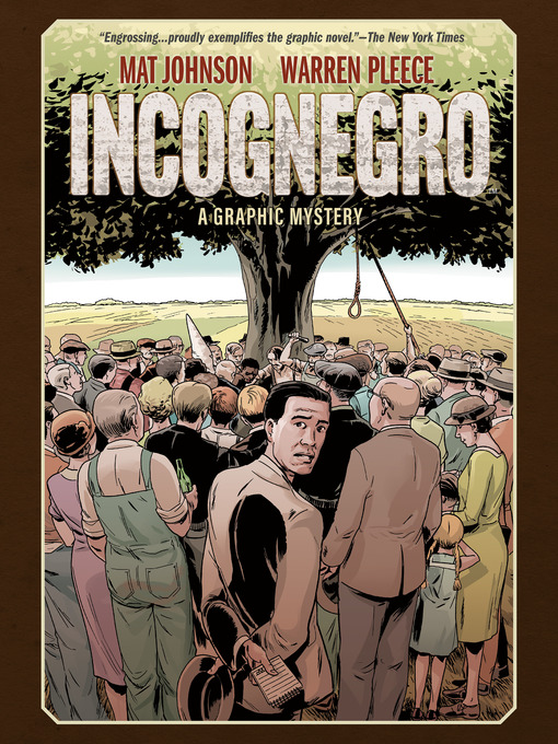 Incognegro A Graphic Mystery