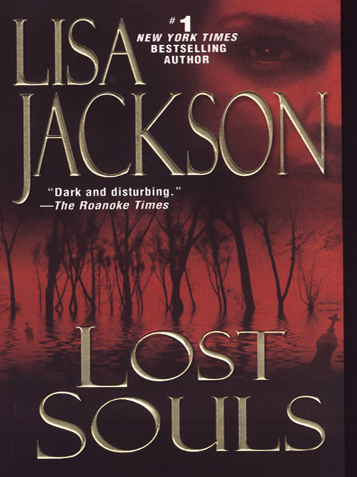 Lost Souls by Lisa Jackson Lost Souls by Lisa Jackson