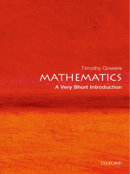 Cover art of Mathematics: A Very Short Introduction by Timothy Gowers