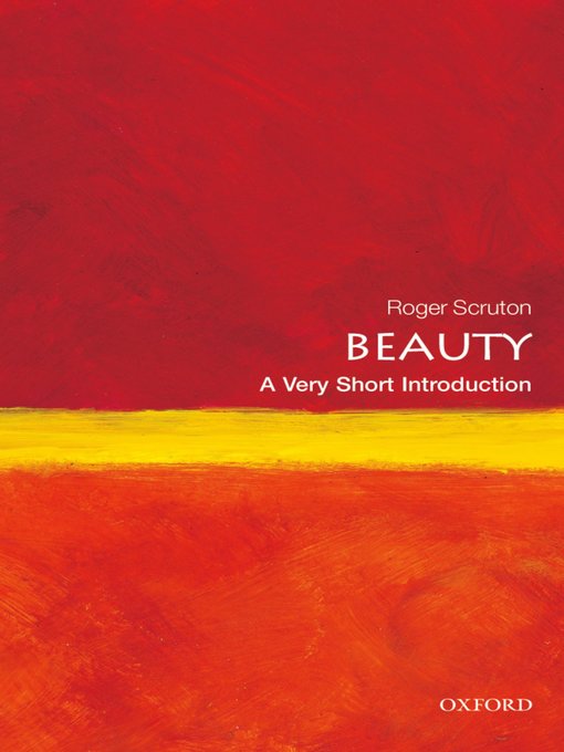 Cover art of Beauty: A Very Short Introduction by Roger Scruton