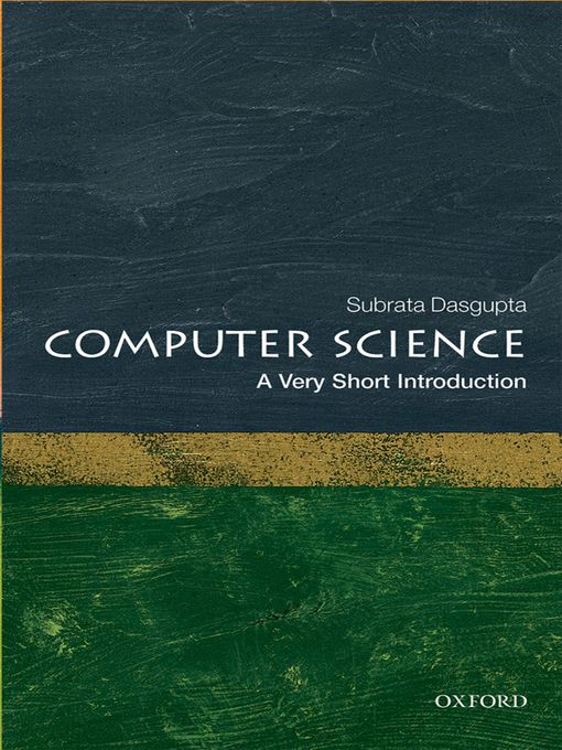 Cover art of Computer Science: A Very Short Introduction by Subrata Dasgupta