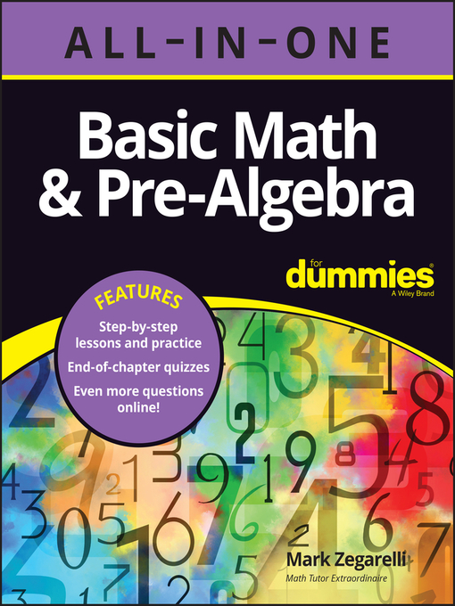 Cover art of Basic Math & Pre-Algebra All-in-One For Dummies Plus Chapter Quizzes Online by Mark Zegarelli