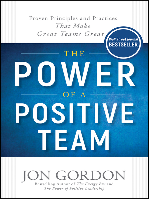Cover image for The Power of a Positive Team