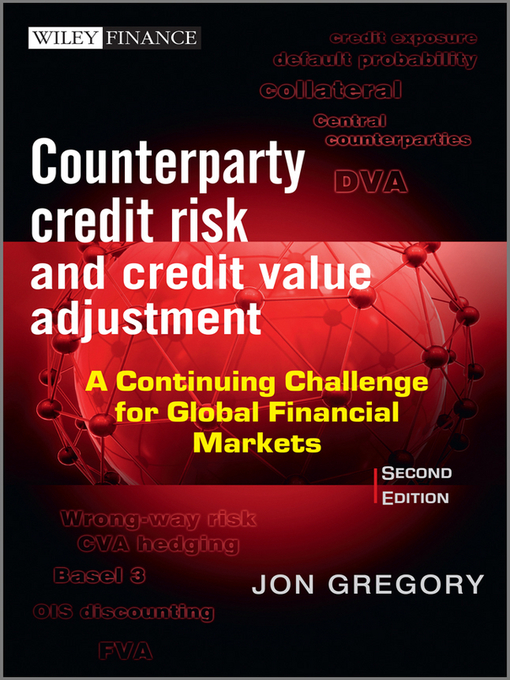 Counterparty Credit Risk And Credit Value Adjustment National