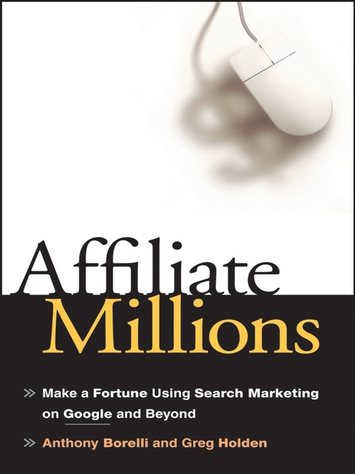 Title details for Affiliate Millions by Anthony Borelli - Available