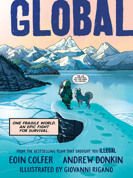 Global graphic novel by Eoin Colfer, Andrewe Donkin and Giovanni Rigano