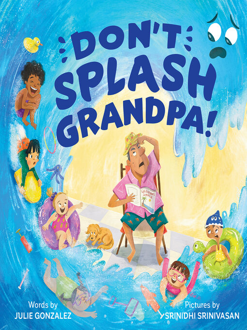 Don't Splash Grandpa!