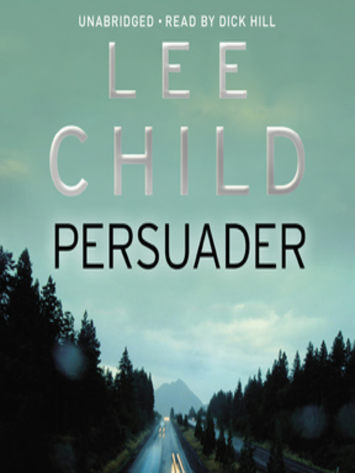 Persuader by Lee Child Persuader by Lee Child