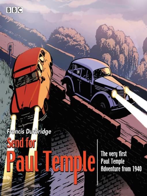 Paul Temple and the Gilbert Case by Francis Durbridge