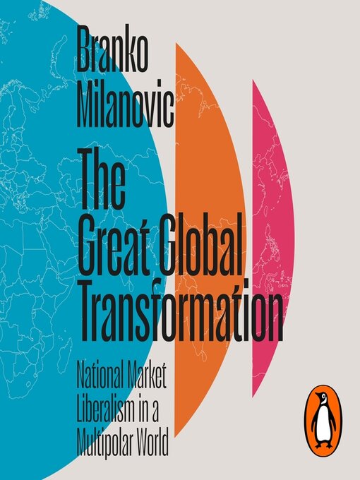 The Great Global Transformation - NLB - OverDrive