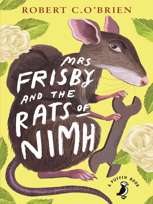 Mrs Frisby and the Rats of NIMH - Wellington City Libraries - OverDrive